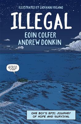 Illegal: A graphic novel telling one boy's epic journey to Europe (Paperback)