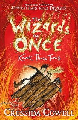 Wizards Of Once 3: Knock Three Times (Paperback)