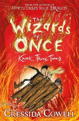 Wizards Of Once 03: Knock Three Times (Paperback) PB