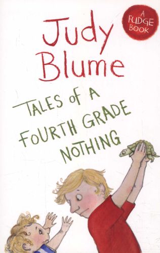 Tales of a Fourth Grade Nothing (Paperback)