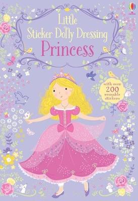 Little Sticker Dolly Dressing: Princess (Paperback)