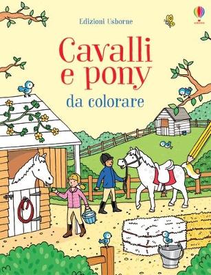 First Colouring Book Horses and Ponies