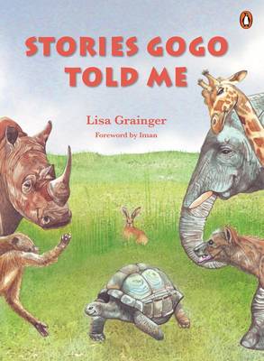Stories Gogo Told Me (Paperback)