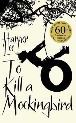 To Kill A Mockingbird: 60th Anniversary Edition (Paperback)