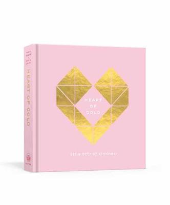 Heart of Gold Journal: Little Acts of Kindness