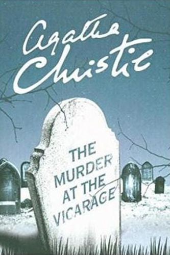 The Murder at the Vicarage (Marple, Book 1)