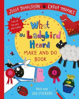 What the Ladybird Heard Make and Do (Paperback)