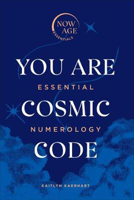 Now Age: Numerology You Are Cosmic HB