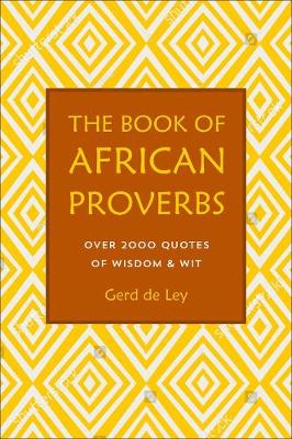 The Book Of African Proverbs (Hardback)