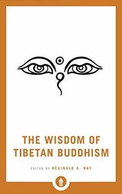 The Wisdom Of Tibetan Buddhism