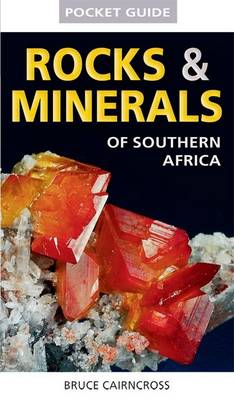 Pocket guide - Rocks & minerals of Southern Africa (Paperback)