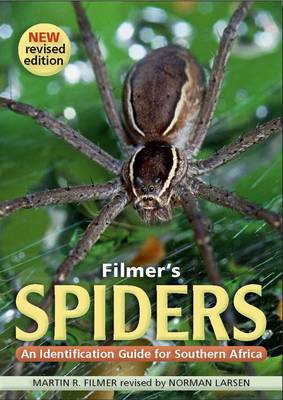 Filmer's spiders: An identification guide to Southern Africa