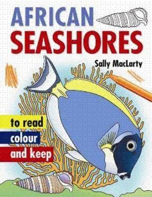 African seashores: To read, colour and keep
