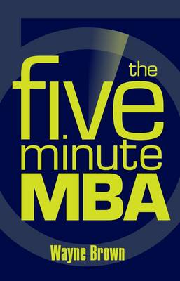 The Five-Minute MBA (Paperback)