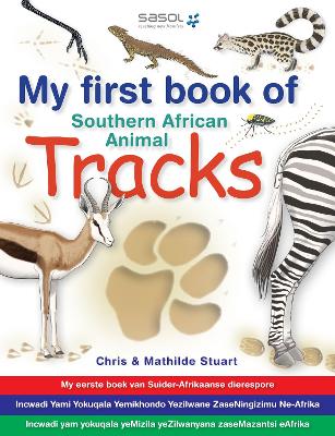 My First Book Of Southern African Animal Tracks (Paperback)