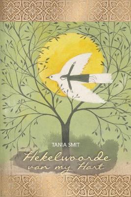 Hekelwoorde Van My Hart (Paperback)