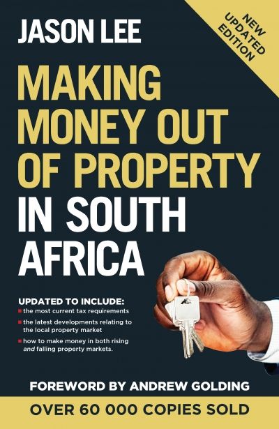 Making Money out of Property in South Africa (New Edition) (Paperback)