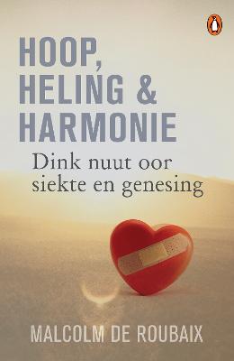 Hoop, Heling en Harmonie
