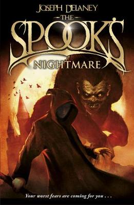 The Wardstone Chronicles 7: The Spook's Nightmare