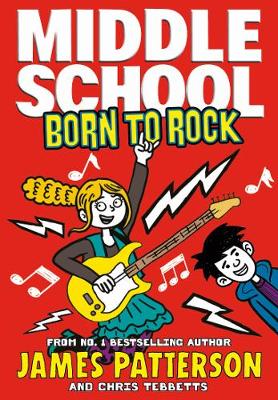 Middle School 11 : Born to Rock (Paperback)