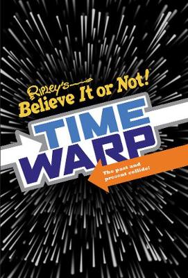 Ripley's Time Warp (Hardcover)