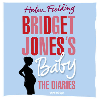 Bridget Jones's Baby: The Diaries
