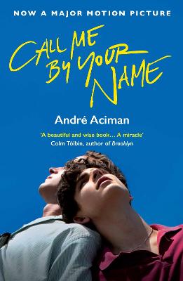 Call Me By Your Name (Paperback)