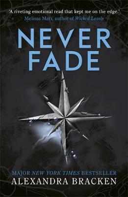 A Darkest Minds Novel: Never Fade: Book 2
