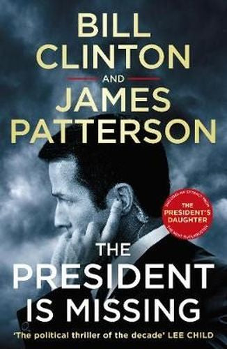 The President is Missing (Paperback)