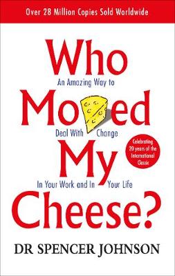 Who Moved My Cheese? (Paperback)