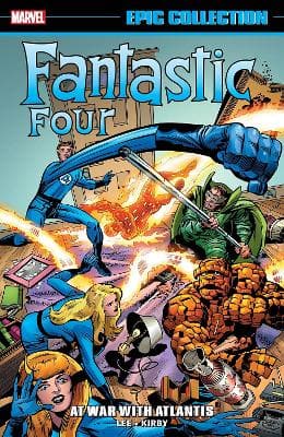 FANTASTIC FOUR EPIC COLLECTION: AT WAR W