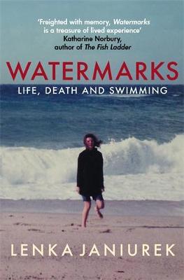WATERMARKS: LIFE, DEATH AND SWIMMING BPB