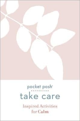 Take Care: Inspired Activities for Calm