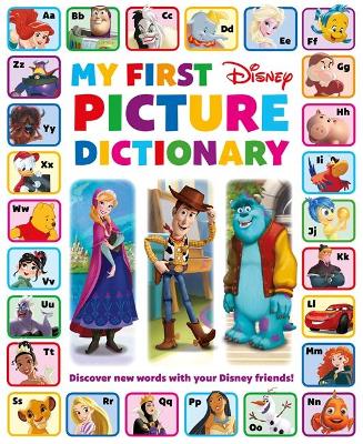 Disney: My First Picture Dictionary HB