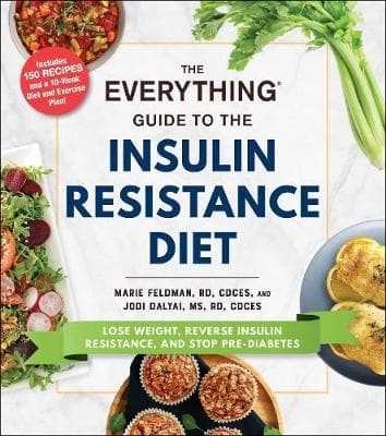 EVERYTHING GUIDE TO INSULIN RESISTANCE DIET