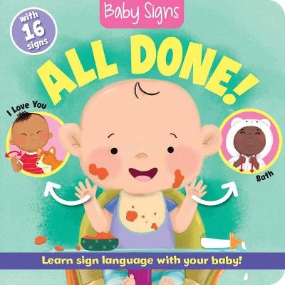 BABY SIGNS: ALL DONE BRD BK