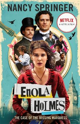 Enola Holmes: The Case of the Missing Marquess (Paperback)