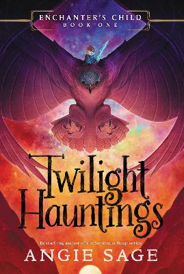 ENCHANTERS CHILD 1 TWILIGHT HAUNTINGS PB