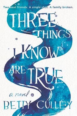 THREE THINGS I KNOW ARE TRUE PB
