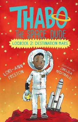 Thabo The Space Dude Log Book 2 (Paperback)