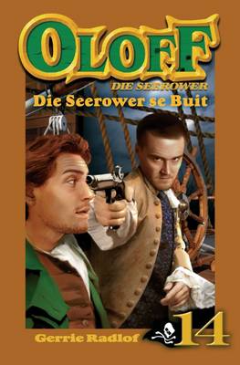 Oloff Die Seerower 14: Die Seerower Se Buit