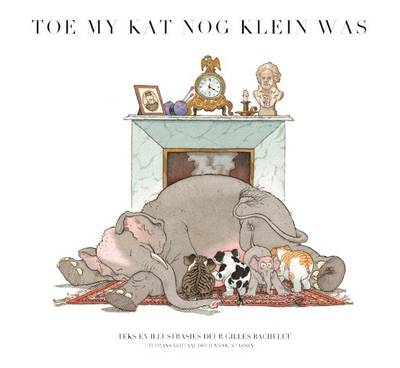 Toe My Kat Nog Klein Was: Boek 2: Boek 2