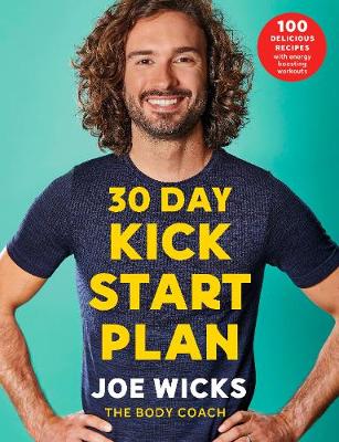 30 Day Kick Start Plan (Trade Paperback)