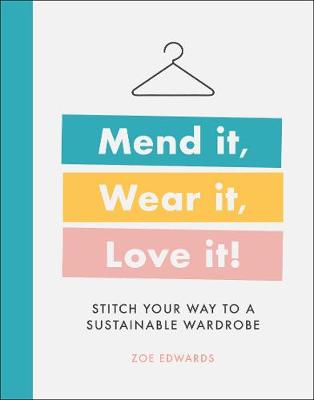 Mend it, Wear it, Love it HB