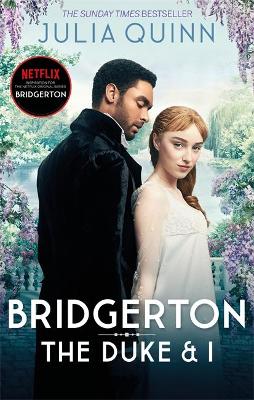 Bridgerton 1: The Duke and I (Netflix Tie-in) (Paperback)