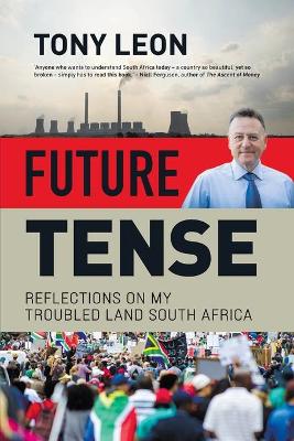 Future Tense: Reflections On My Troubled Land (Paperback)