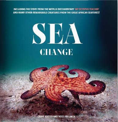 Sea Change: Return To The Wild (Paperback)
