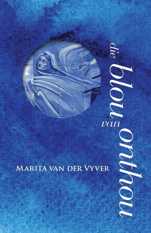 Die Blou van Onthou (Trade Paperback)
