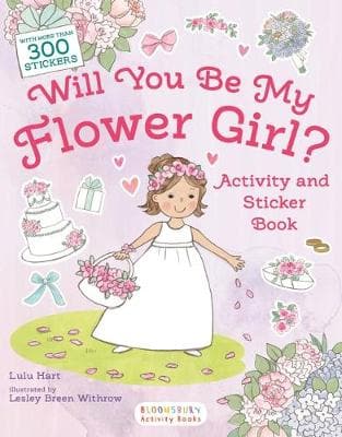 WILL YOU BE MY FLOWER GIRL? ACTIVITY AND