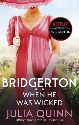 Bridgerton 6: When He Was Wicked: Francesca's Story: Netflix Tie-in (Paperback)